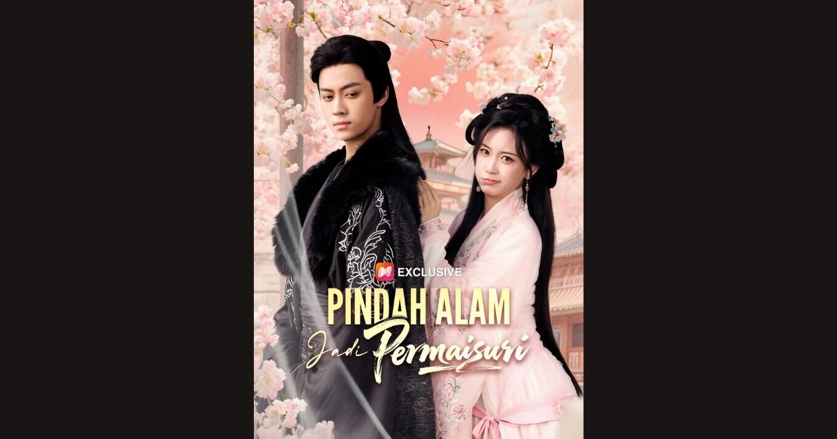 Top 8 fantasy love movies with magic, fate, and romance 3 Pindah Alam Jadi Permaisuri