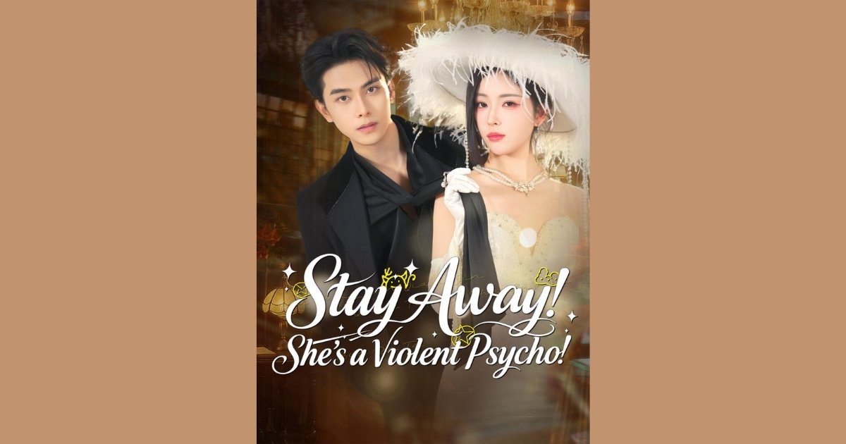 Stay Away! She’s a Violent Psycho!