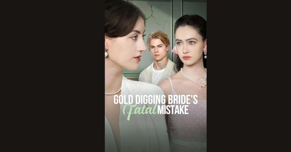 Gold Digging Bride’s Fatal Mistake