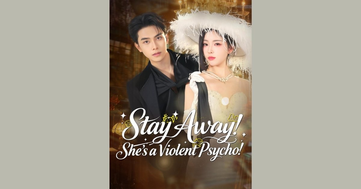 Stay Away! She’s a Violent Psycho!