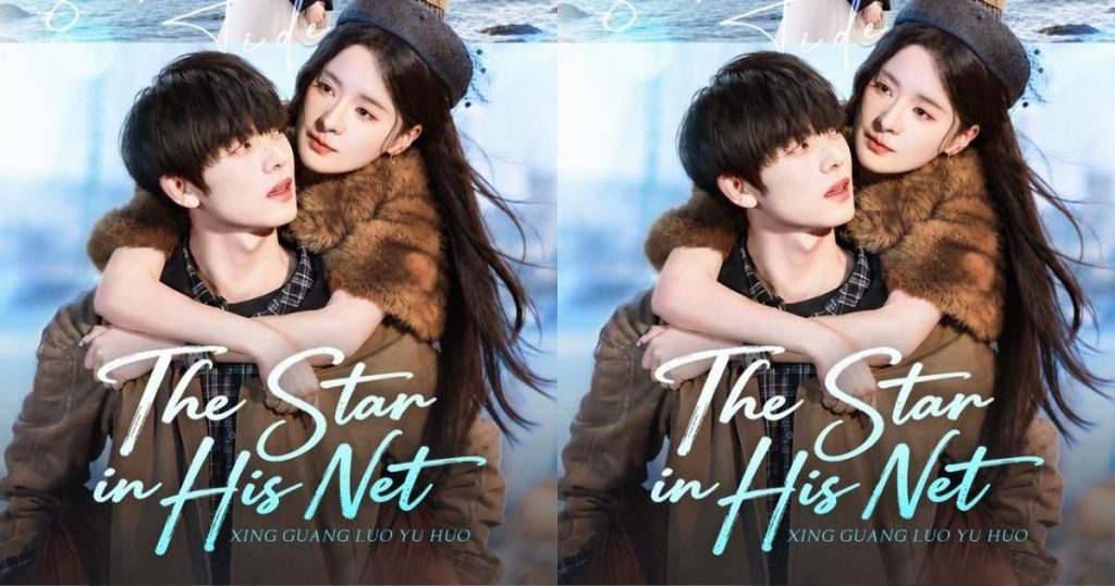 The Star in His Net explained: Love, fate, and emotional twists